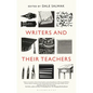 Writers and Their Teachers - Hardcover