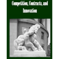 Competition, Contracts, and Innovation - Paperback