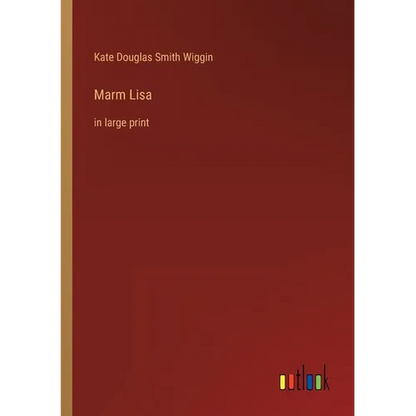 Marm Lisa: in large print - Paperback