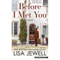 Before I Met You - Paperback