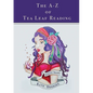The A-Z of Tea Leaf Reading - Paperback