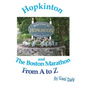 Hopkinton and the Boston Marathon from A to Z - Paperback
