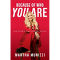 Because of Who You Are: The Stories Behind My Music - Paperback