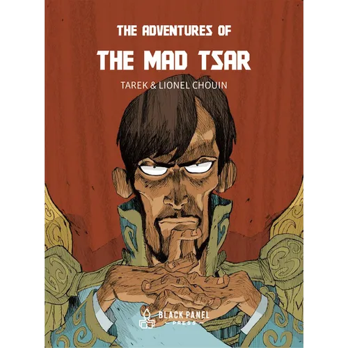 The Adventures of the Mad Tsar - Hardcover
