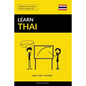 Learn Thai - Quick / Easy / Efficient: 2000 Key Vocabularies - Paperback