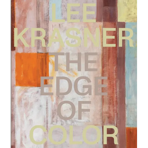 Lee Krasner: The Edge of Color - Paperback