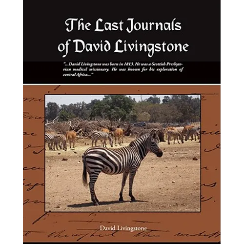The Last Journals of David Livingstone - Paperback