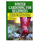 Winter Gardening for Beginners - Hardcover