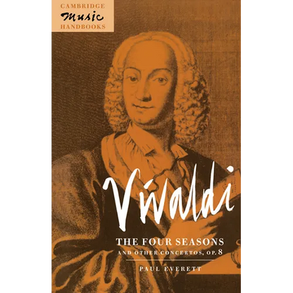 Vivaldi: The Four Seasons and Other Concertos, Op. 8 - Paperback