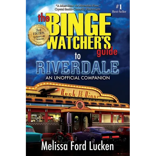 The Binge Watcher's Guide to Riverdale - Paperback