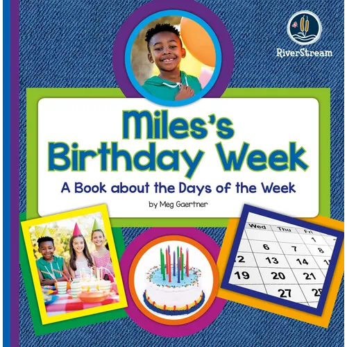 My Day Readers: Mile's Birthday Week - Paperback