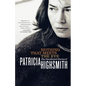 Nothing That Meets the Eye: The Uncollected Stories of Patricia Highsmith - Paperback