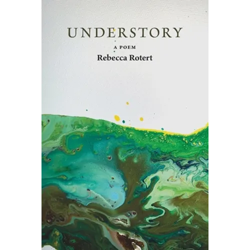 Understory: A Poem - Paperback