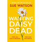 Wanting Daisy Dead - Paperback