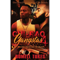 Chi'Raq Gangstas 4 - Paperback