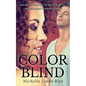 Color Blind - Paperback