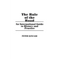 The Rule of the Road: An International Guide to History and Practice - Hardcover