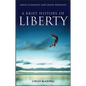 Brief History Liberty - Paperback