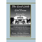 The Good Little Girl from Douglas - Hardcover