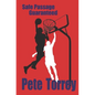 Safe Passage Guaranteed - Paperback