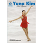 Yuna Kim: Ice Queen: Skate Stars Volume 2 - Paperback