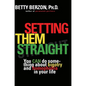 Setting Them Straight: You CAN Do Something About Bigotry and Homophobia in Your Life - Paperback
