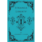 Strange Liberty - Paperback