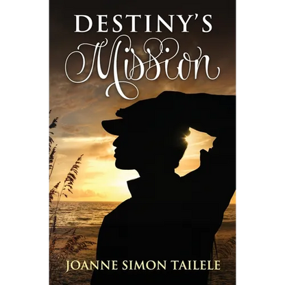 Destiny's Mission - Paperback