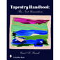 Tapestry Handbook: The Next Generation - Hardcover