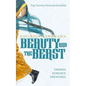 Beauty and the Beast: enemies. romance. fireworks. - Paperback