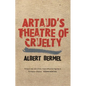 Artaud's Theatre of Cruelty - Paperback