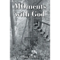 MOments with God - Paperback