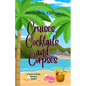 Cruises, Cocktails, and Corpses - Paperback