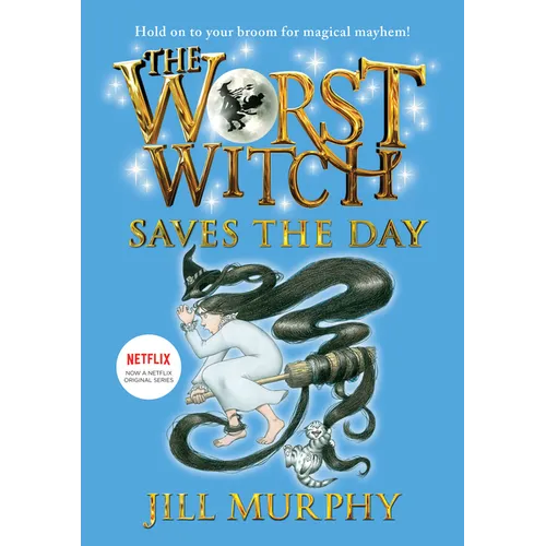 Worst Witch Saves the Day: #5 - Library Binding