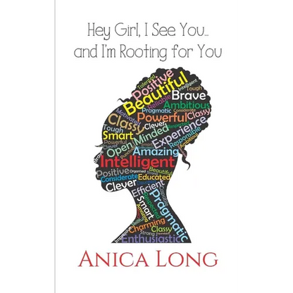 Hey Girl, I See You...: and I'm Rooting For You - Paperback