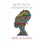 Hey Girl, I See You...: and I'm Rooting For You - Paperback