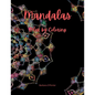 Mandalas: Relax by Coloring: Adult Coloring Book Featuring Beautiful Mandalas - Features 50 Original Hand Drawn Designs For adul - Paperback