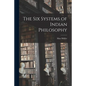 The Six Systems of Indian Philosophy - Paperback
