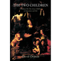The Two Children - Paperback