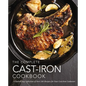 The Complete Cast Iron Cookbook: A Tantalizing Collection of Over 240 Recipes for Your Cast-Iron Cookware - Hardcover