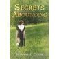 Secrets Abounding: The Unforgotten Past: The Continuing Story - Paperback