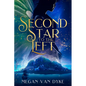 Second Star to the Left - Hardcover
