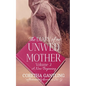 The Diary of an Unwed Mother: A New Beginning - Paperback