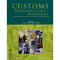 Customs Modernization Handbook - Paperback