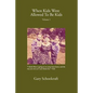 When Kids Were Allowed to Be Kids, Vol. 1 - Paperback