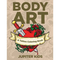 Body Art: A Tattoo Coloring Book - Paperback