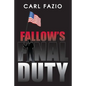 Fallow's Final Duty - Paperback