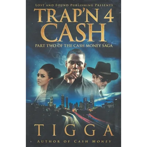 Trap'n 4 Cash - Paperback
