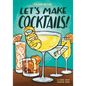 Let's Make Cocktails!: A Comic Book Cocktail Book - Paperback