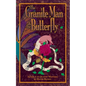 The Granite Man and the Butterfly - Paperback